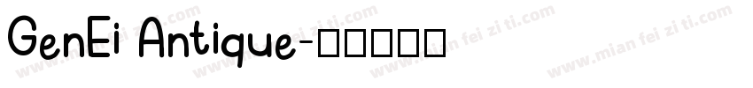 GenEi Antique字体转换